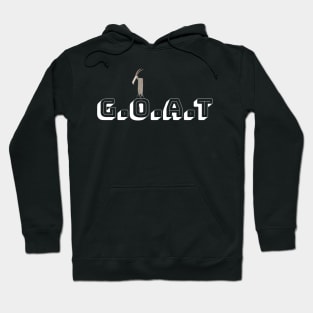 G.O.A.T., Greatest of All Time, goat. Hoodie